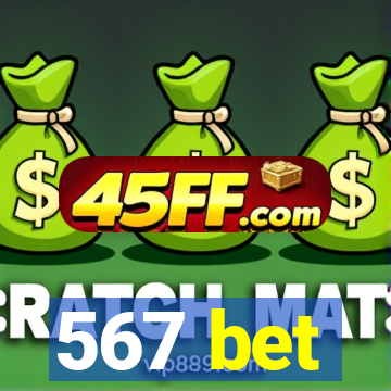 567 bet